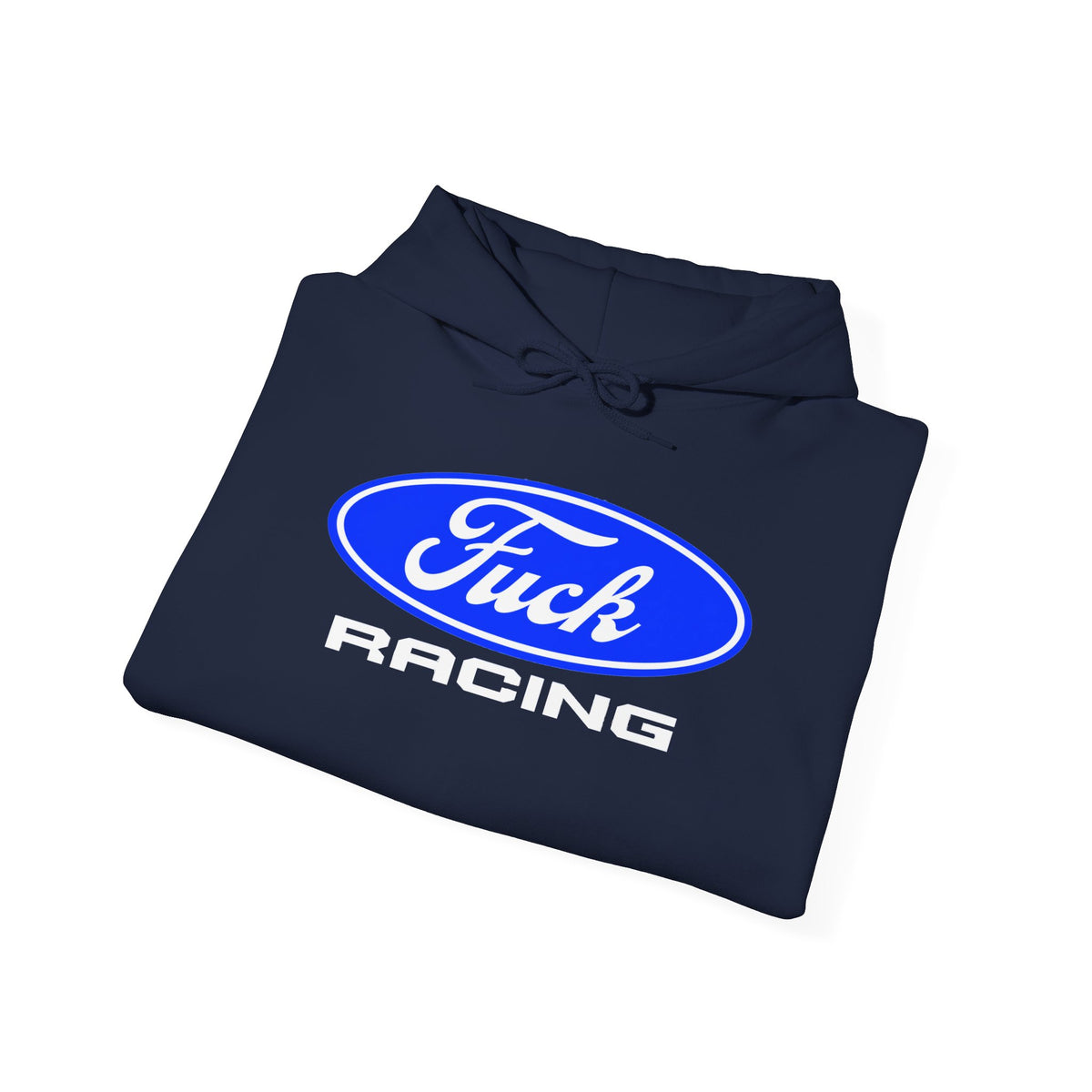 Fuck Racing Hoodie